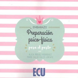 Libro Preparación Psico-física Para El Partode Íñiguez Rodrí