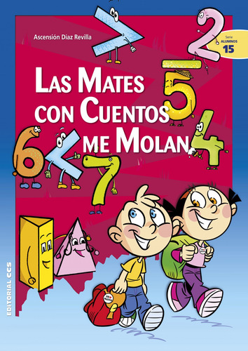 Libro Las Mates Con Cuentos Me Molan - Diaz Revilla, Ascensi