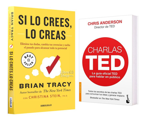 Si Lo Crees Lo Creas + Charlas Ted Chris Anderson 2 Libros