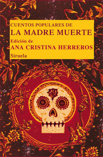 Cuentos Populares De La Madre Muerte, Aa.vv., Siruela