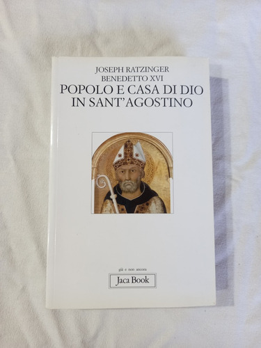 Popolo E Casa Di Dio In Sant'agostino - Ratzinger - Italiano