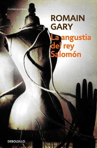 La Angustia Del Rey Salomãâ³n, De Gary, Romain. Editorial Debolsillo, Tapa Blanda En Español