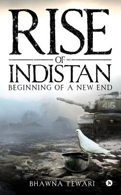 Libro Rise Of Indistan: Beginning Of A New End - Tewari, ...