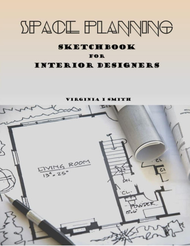 Libro: Space Planning Sketchbook For Interior Designers: Fre