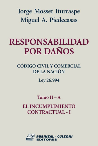 Código Civil Y Comercial De La Nación. Tomo Ii, Part. 1