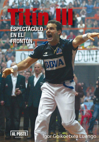 Titin Iii: Espectáculo En El Frontón (deportes - Futbol)