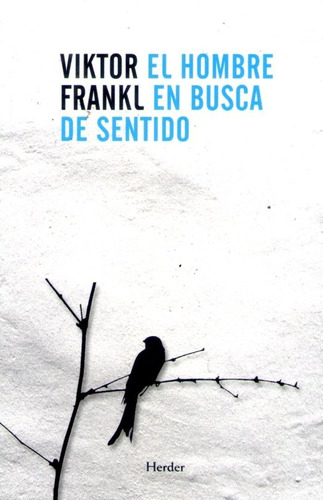 El Hombre En Busca De Sentido Viktor Frankl