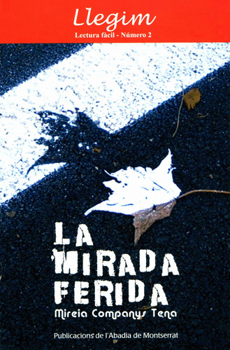 La Mirada Ferida (libro Original)