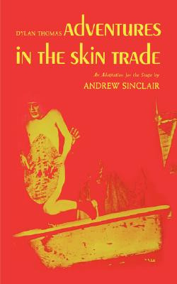 Libro Adventures In The Skin Trade - Sinclair, Andrew