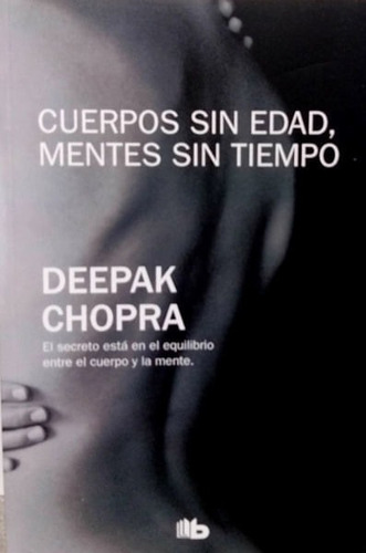 Cuerpos Sin Edad Mentes Sin Tiempo