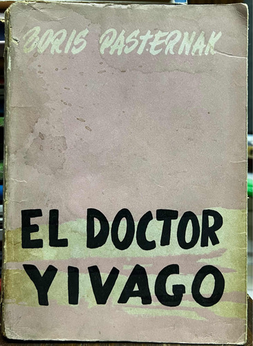 El Doctor Yivago - Boris Pasternak
