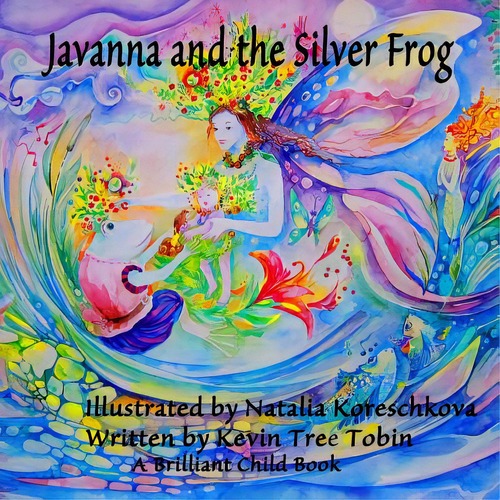 Javanna And The Silver Frog, De Koreschkova, Natalia. Editorial Createspace, Tapa Blanda En Inglés