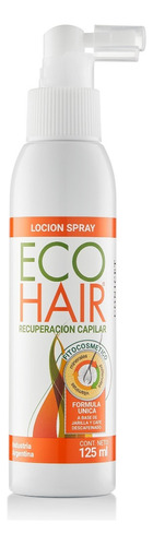 Loción Spray Recuperación Capilar Eco Hair 125ml