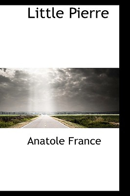 Libro Little Pierre - France, Anatole