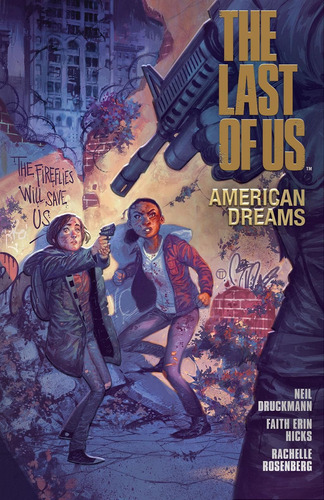 The Last Of Us. American Dreams