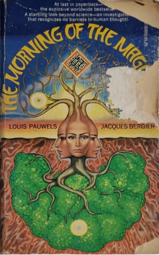 The Morning Of The Magicians Louis Pauwels Y Jacques Bergier