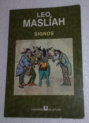 Leo Masliah - Signos -  Libro 1era Edicion  / Kktus