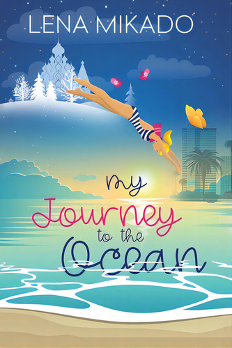 My Journey To The Ocean, De Mikado, Lena. Editorial Createspace, Tapa Blanda En Inglés