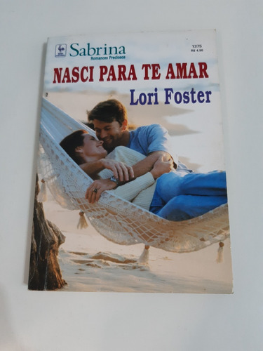 Livro Sabrina Nasci Para Te Amar Lori Foster G340