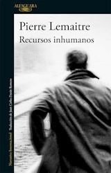 Recursos Inhumanos - Pierre Lemaitre **