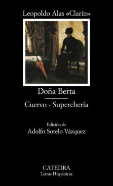 Dona Berta / Cuervo / Supercheria