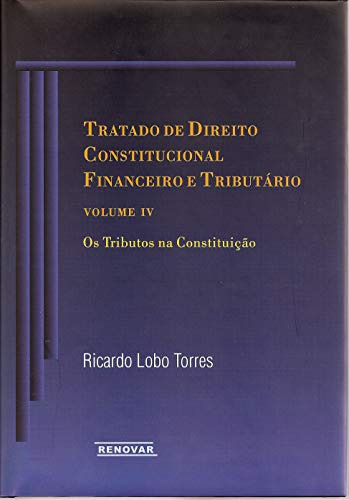 Libro Tratado De Direito Constitucional Financeiro E Tributa