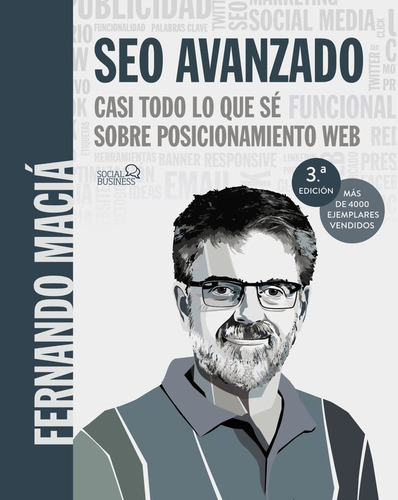 Seo Avanzado. Casi Todo Lo Que Sé Sobre Posicionamiento Web