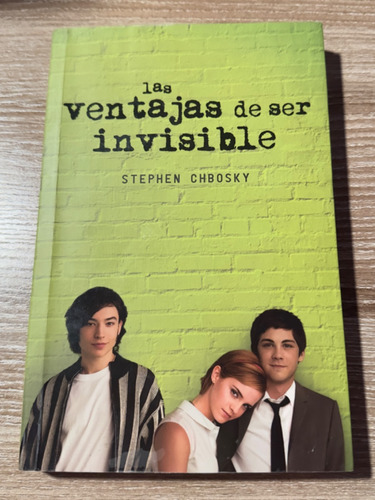 Libro: Las Ventajas De Ser Invisible, Autor: Stephen Chbosky