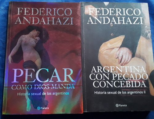 Historia Sexual De Los Argentinos 1 Y 2  Federico Andahazi 