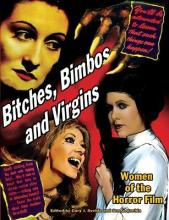 Libro Bitches, Bimbos And Virgins : Women Of The Horror F...