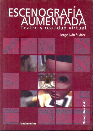 Escenografãâa Aumentada, De Suárez, Jorge Iván. Editorial Fundamentos, Tapa Blanda En Español