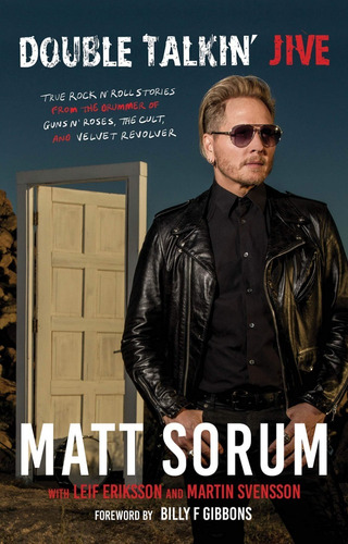 Libro Matt Sorum Double Talkin' Jive - Guns N' Roses