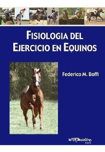 Boffi: Fisiología Del Ejercicio En Equinos