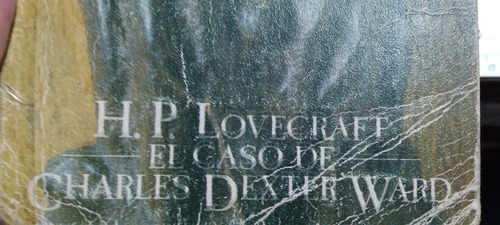 El Caso De La Charles Dexter Ward Lovecraft