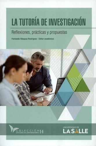 Libro Tutoría De Investigación. Reflexiones, Practicas Y Pr