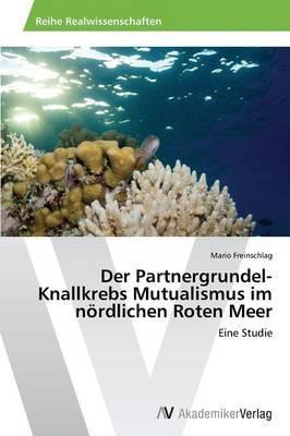 Libro Der Partnergrundel-knallkrebs Mutualismus Im Nordli...