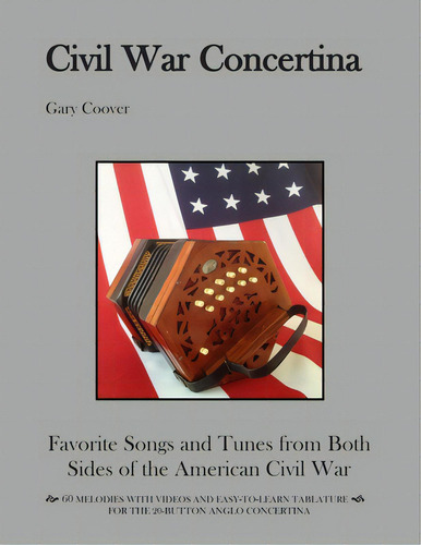 Civil War Concertina, De Coover, Gary. Editorial Createspace, Tapa Blanda En Inglés