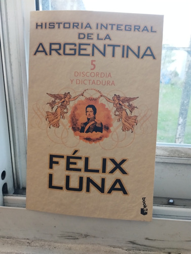 Historia Integral De La Argentina 1 A 10 - Felix Luna