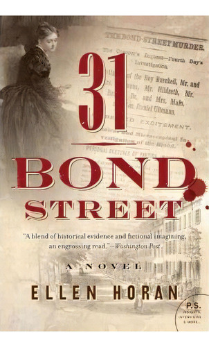 31 Bond Street, De Ellen Horan. Editorial Harpercollins Publishers Inc, Tapa Blanda En Inglés