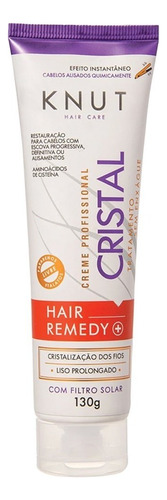 Hair Remedy Knut Linha Cabelos Alisados Cristal 130g Full