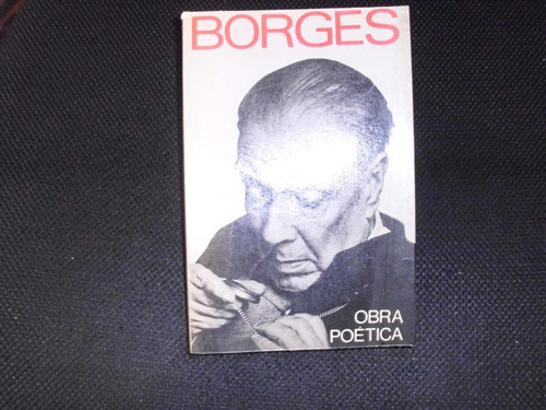 Obra Poética ** Jorge Luis Borges **