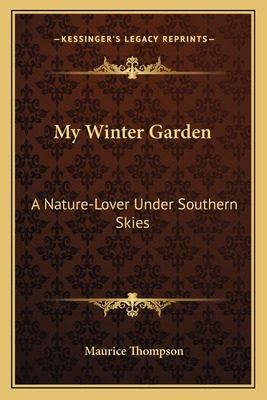 Libro My Winter Garden: A Nature-lover Under Southern Ski...