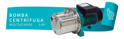 Bomba Centrífuga Multietapas 1.0 Hp