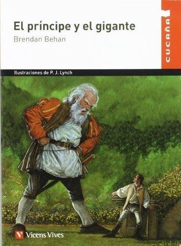 Principe Y El Gigante, El-behan, Brendan-vicens Vives