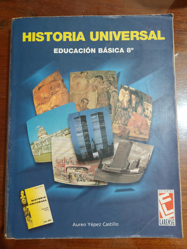 Libro De Bachillerato: Historia Universal De 8° Grado 