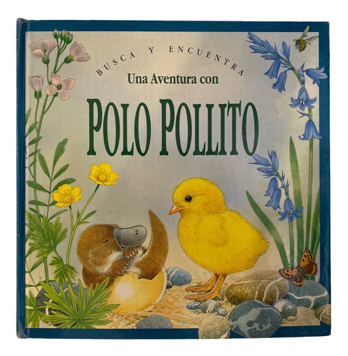 Libro Infantil Una Aventura Con Polo Pollito Busca Encuentra