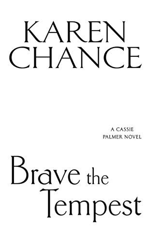 Brave The Tempest (cassie Palmer)