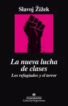 Comprar Nueva Lucha De Clases, La - Slavoj Zizek