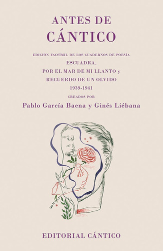 ANTES DE CANTICO, de García Baena, Pablo. Editorial Editorial Cántico, tapa blanda en español