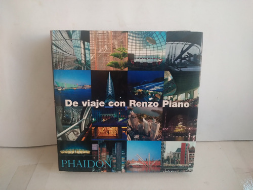 De Viaje Con Renzo Piano . 